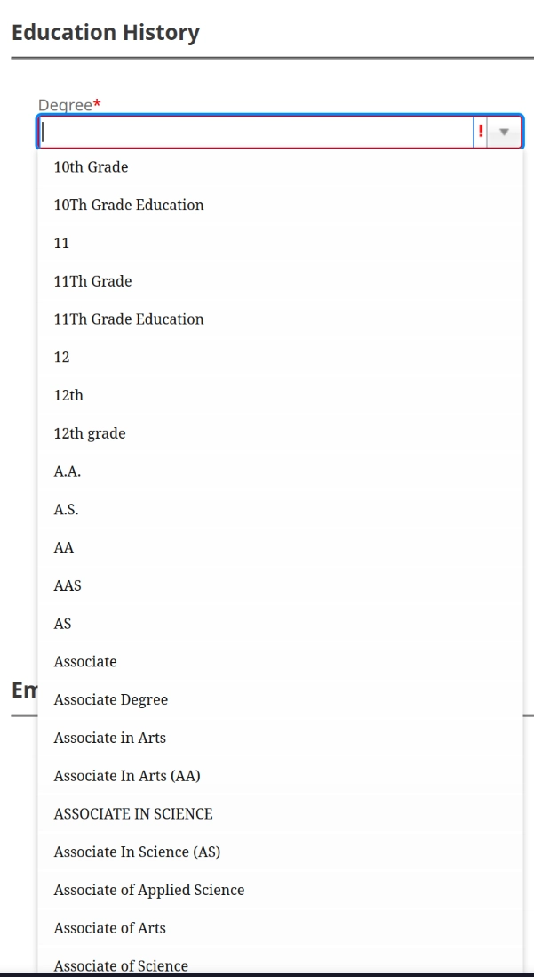 a dropdown menu for selecting a degree, with amazing options such as "12, 12th, 12th Grade, 11, 11th, 11th grade eduction" and more