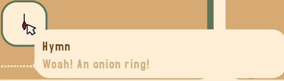 Webfishing cosmetic called "Hymn", the subtext says "Woah! An onion ring!"