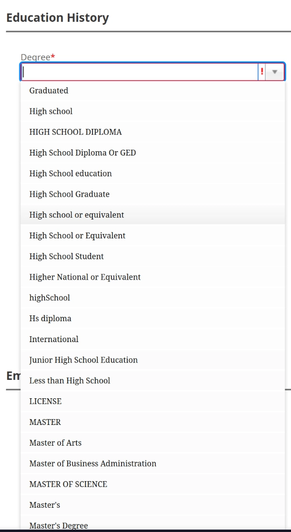 a dropdown menu for selecting a degree, with such options as "High School, HIGH SCHOOL DIPLOMA, High School Diploma or GED, LICENSE" and more
